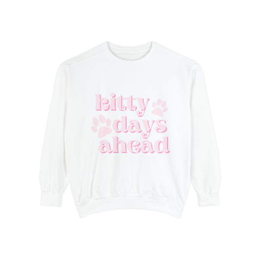 “Kitty Days Ahead” Crewneck