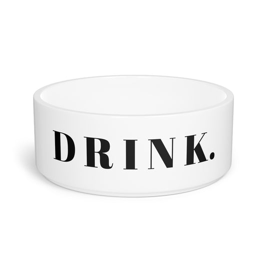 "Drink" Pet Bowl