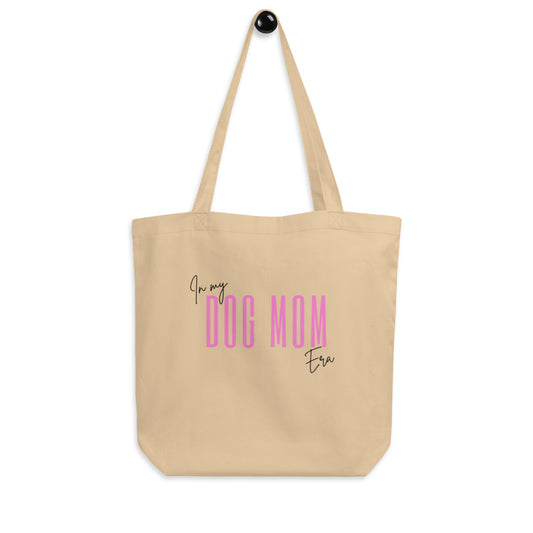 "Dog Mom Era" Eco Tote Bag