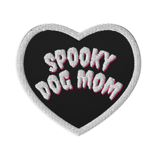 “Spooky Dog Mom” Embroidered Patch