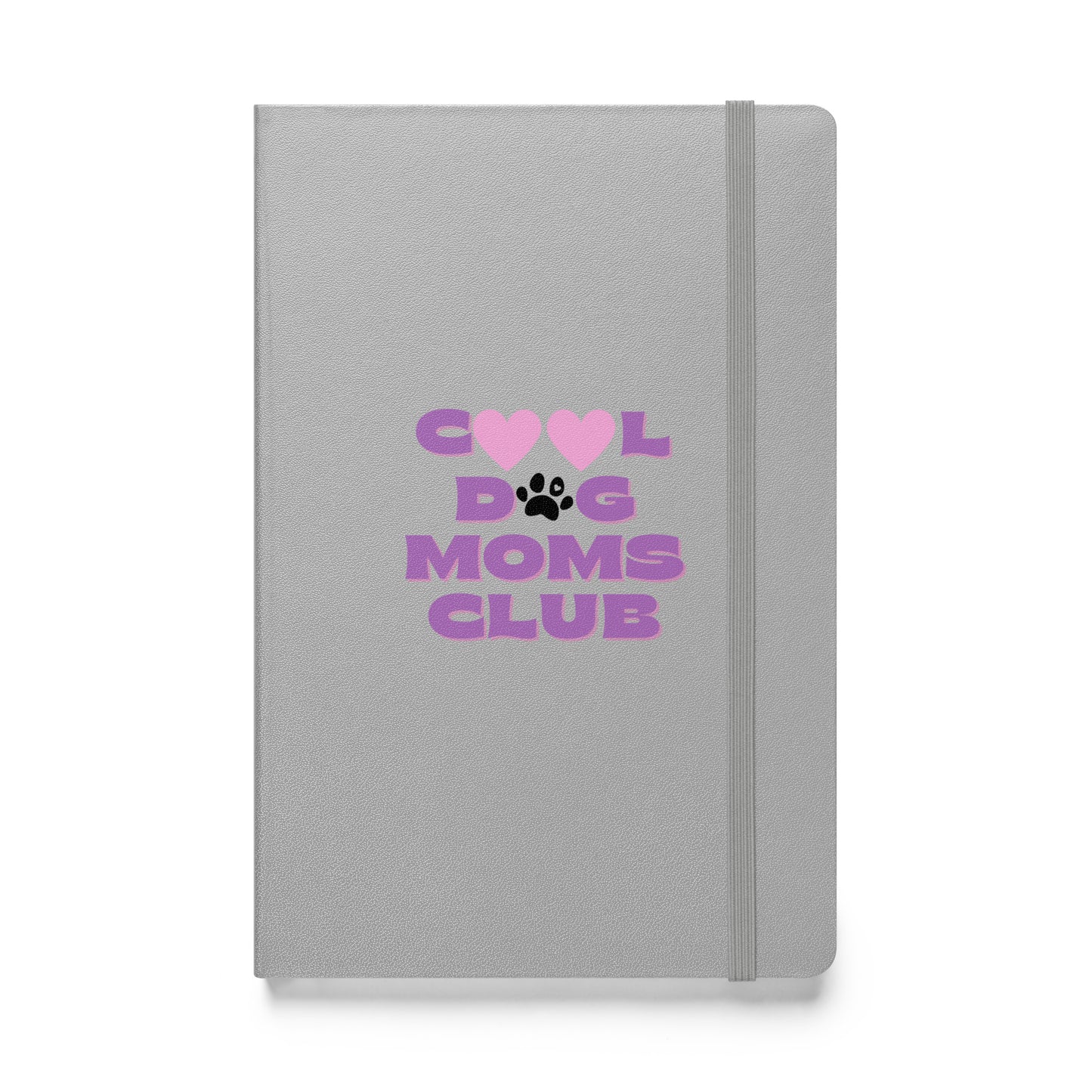 "Cool Dog Moms Club" Hardcover bound notebook