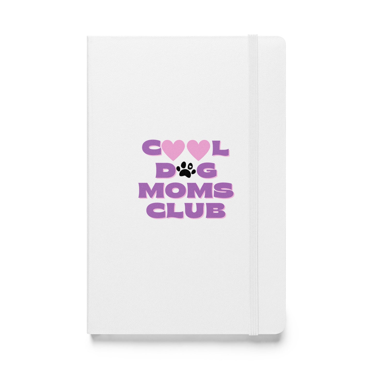 "Cool Dog Moms Club" Hardcover bound notebook