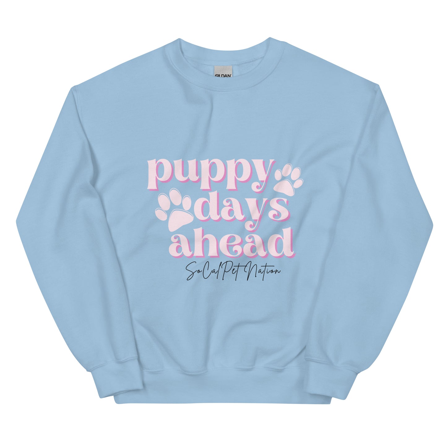 “Puppy Days Ahead” Crewneck